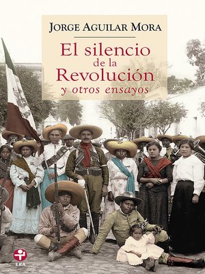 cover image of El silencio de la revolución y otros ensayos